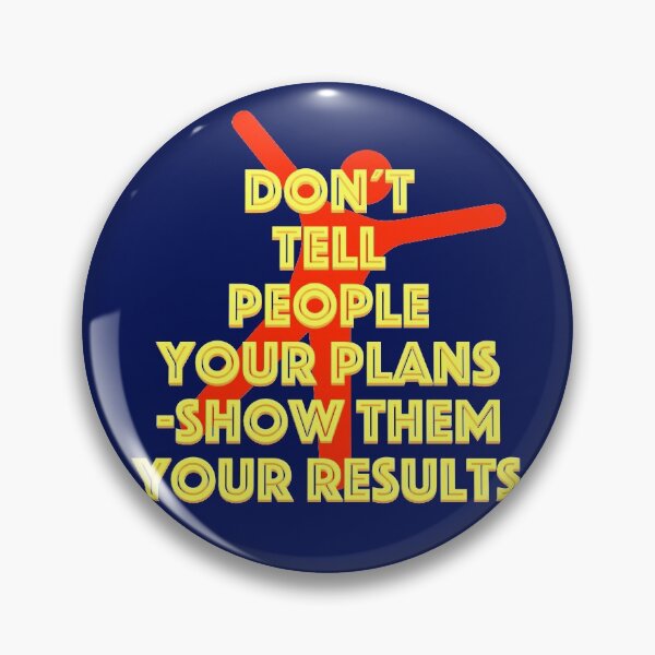 Item preview, Don’t tell people your plans. Show them your results designed and sold by Klementsen.