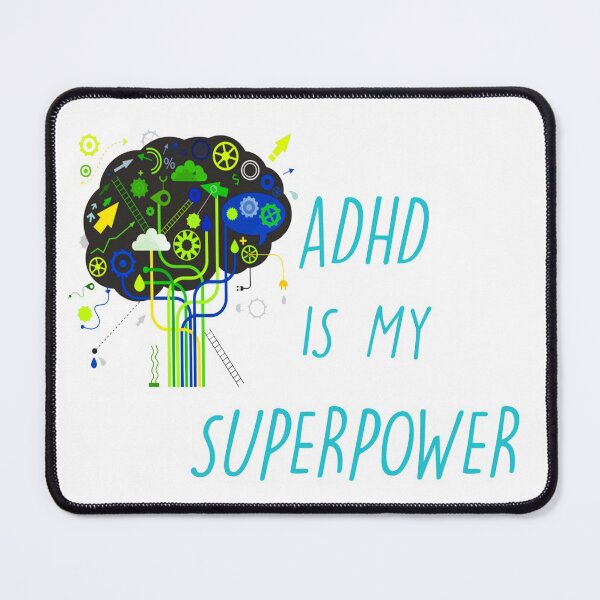 Item preview, ADHD is my SuperPower designed and sold by Only4sometimes.