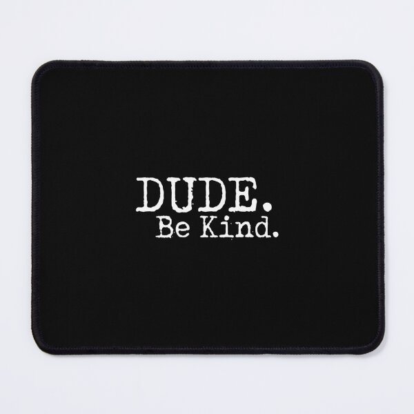 Item preview, Choose Kind Hoodie Movement Dude Be Kind Sweater designed and sold by lattpag.