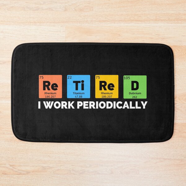 Item preview, Retired I Work Periodically designed and sold by 24FAHSION.