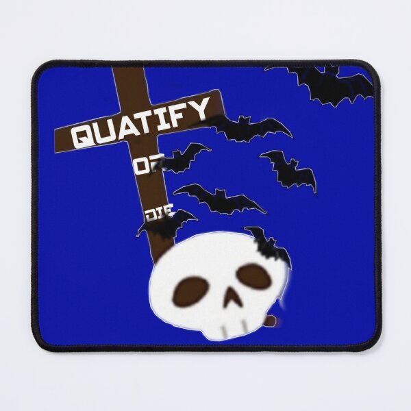 Item preview, Quatify or die designed and sold by Ranikhan.