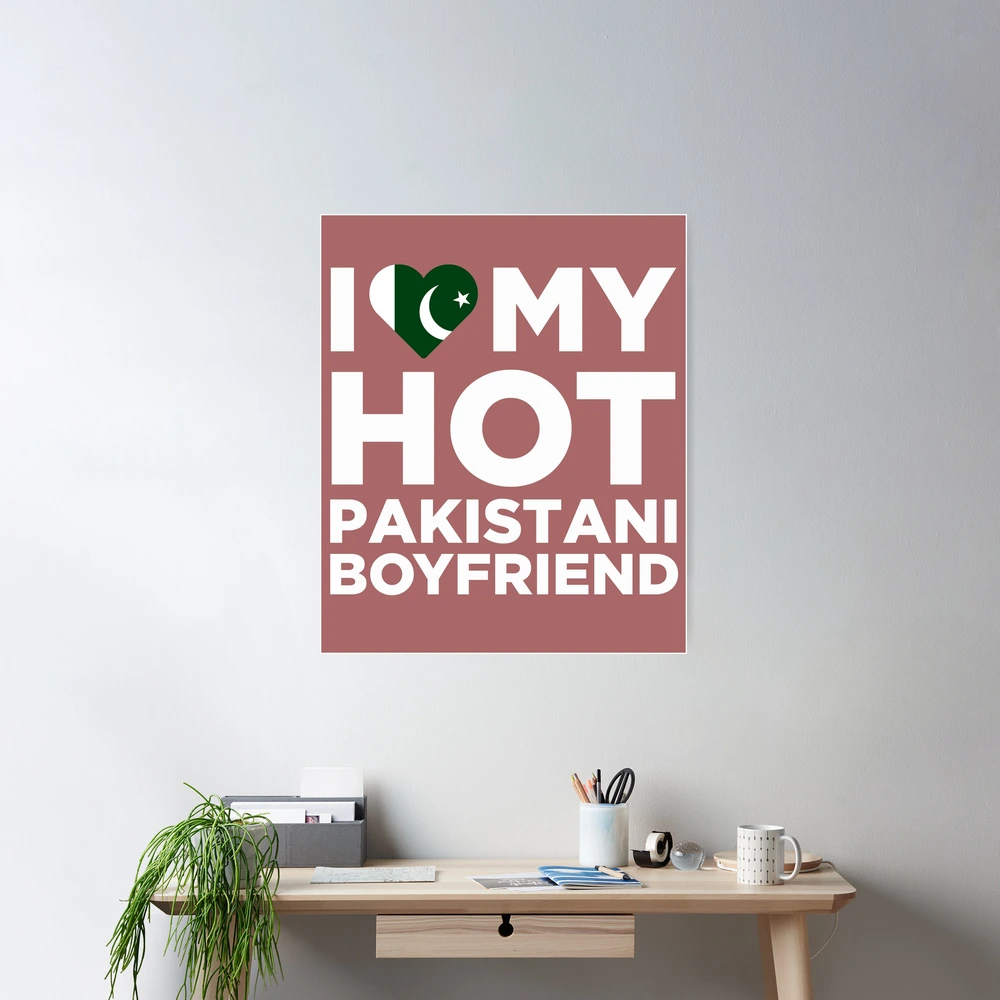 I Love My Hot Pakistani Boyfriend | Poster