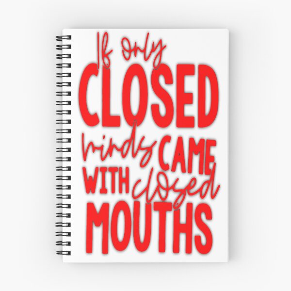 Item preview, If only closed minds came with closed mouths designed and sold by Amna-and-co.