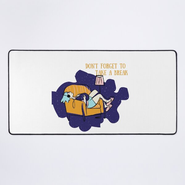 Item preview, Don't Forget To Take a Break designed and sold by spsantosDESIGN.