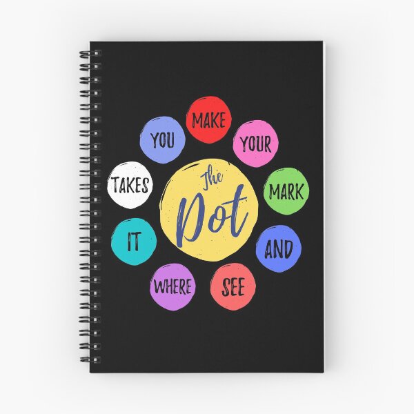 Item preview, Make Your Mark See Where It Takes You The Dot Day September 15 designed and sold by MoMasry.