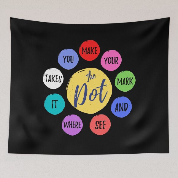 Item preview, Make Your Mark See Where It Takes You The Dot Day September 15 designed and sold by MoMasry.