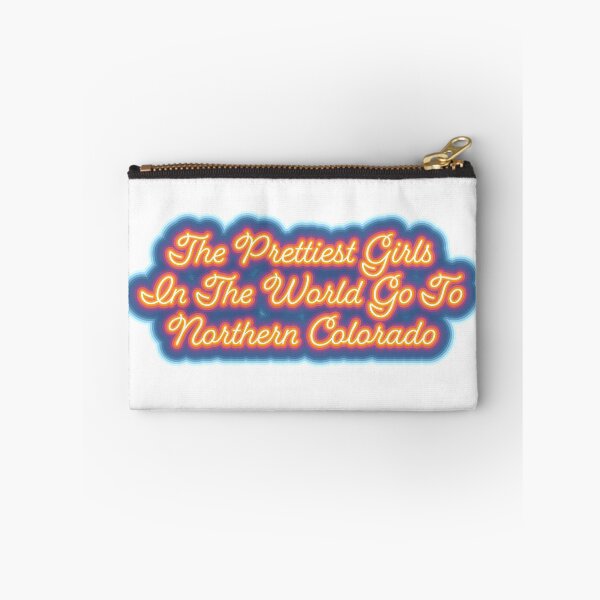 Item preview, The Prettiest girls in the world go to n colorado designed and sold by Bri Lantrip.