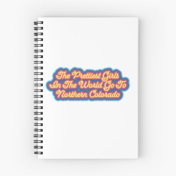 Item preview, The Prettiest girls in the world go to n colorado designed and sold by Bri Lantrip.
