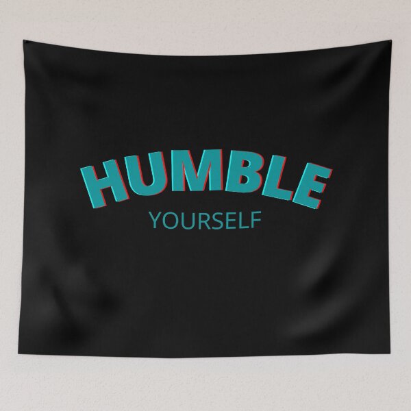 Item preview, Humble Yourself designed and sold by Vittorio Shop.
