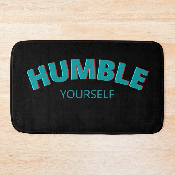 Item preview, Humble Yourself designed and sold by Vittorio Shop.
