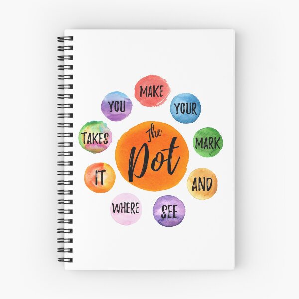 Item preview, Make Your Mark See Where It Takes You The Dot Day September 15 designed and sold by MoMasry.