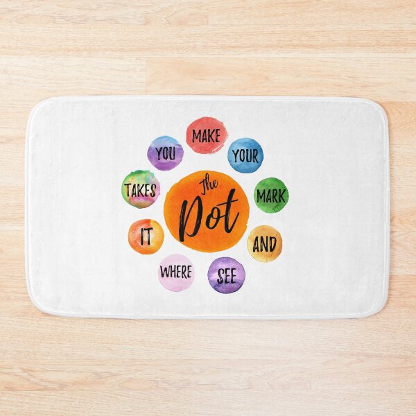 Item preview, Make Your Mark See Where It Takes You The Dot Day September 15 designed and sold by MoMasry.