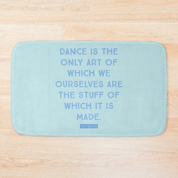 Item preview, We Are the Stuff of Dance Inspiration for Dancers designed and sold by infinitetango.