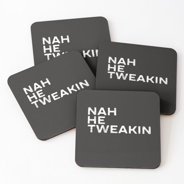 Item preview, Nah He Tweakin #NahHeTweakin Funny Joke Internet Meme Slang Pop Culture designed and sold by gkao.