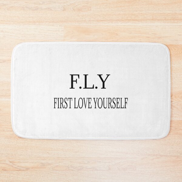Item preview, F.L.Y First Love Yourself  ,self love  designed and sold by WeGotThat.