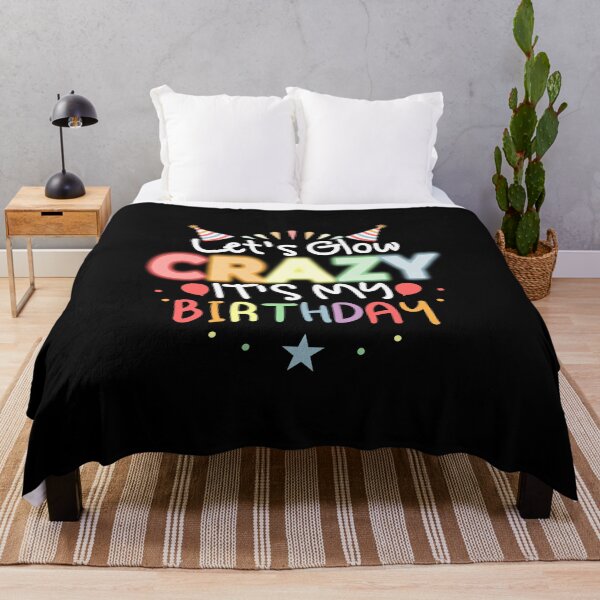 Item preview, Let's Glow Crazy It's My Birthday designed and sold by Mustapha  ALAHAYANE.