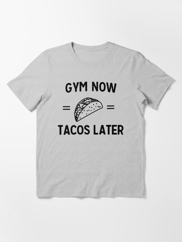 Taco discount workout shirt