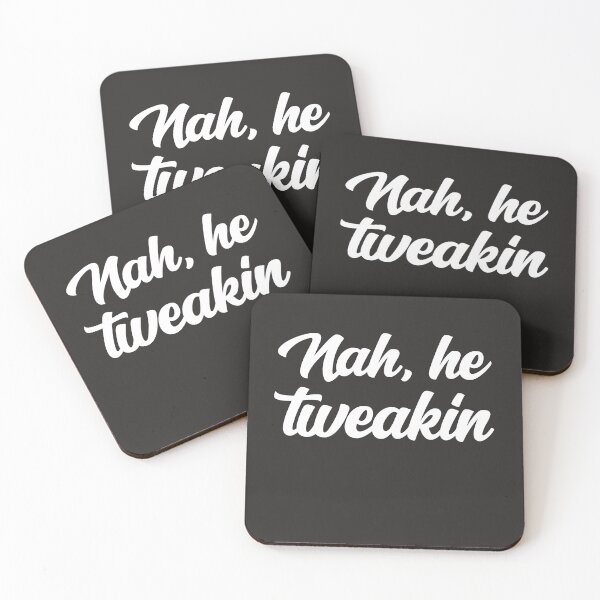 Item preview, Nah He Tweakin Viral Meme #NahHeTweakin Funny Joke Meme Pop Culture Slang  designed and sold by gkao.