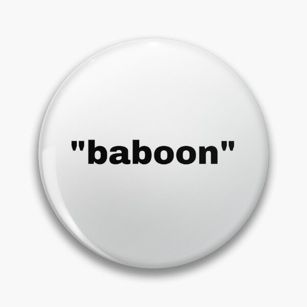 Item preview, "baboon" single word with quotation marks designed and sold by JonathanFTR.