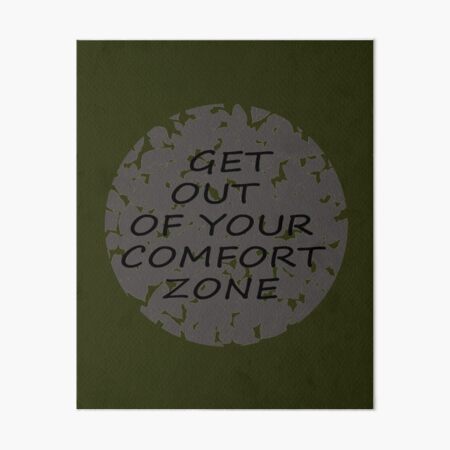 "Get out of your comfort zone - Motivational Quotes For Success" Art ...