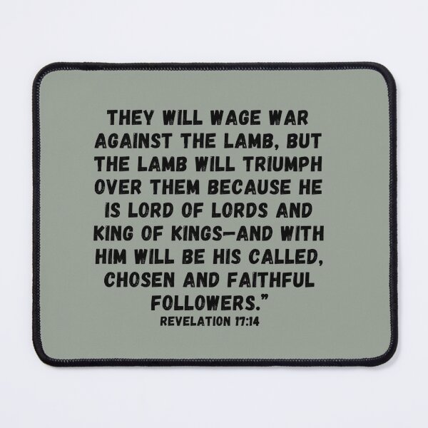Item preview, Bible Verse Revelation 17:14 They will wage war against the Lamb... designed and sold by Sheepherder120.