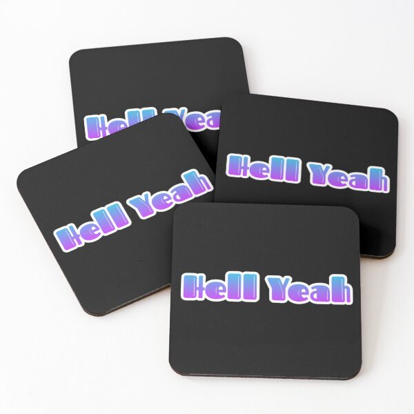 Item preview, Hell Yeah designed and sold by BubbleMeTender.