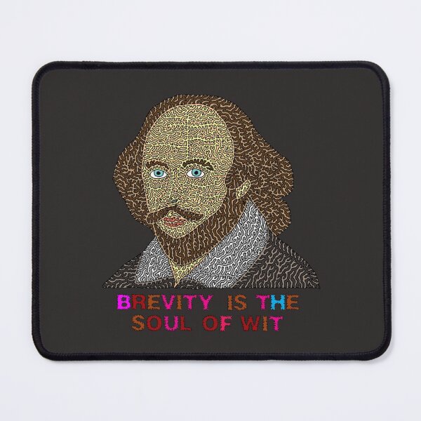 Item preview, Brevity Is The Soul Of Wit designed and sold by Maxwell Nightser.