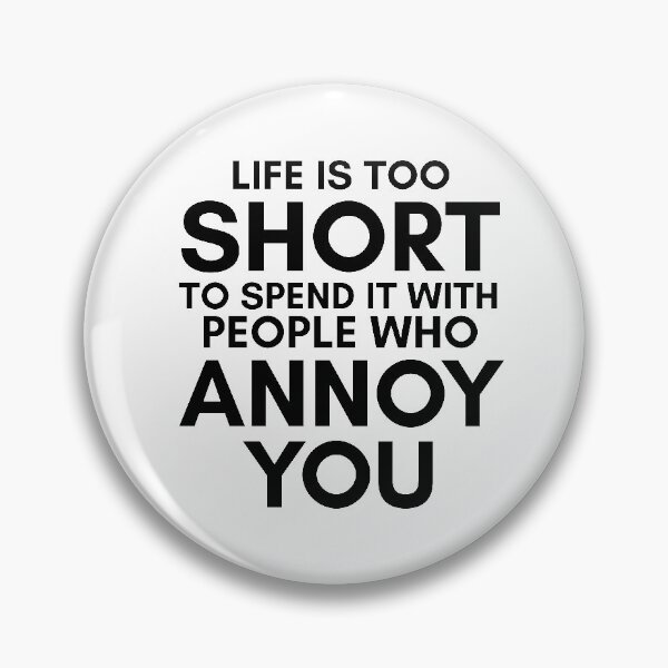 Item preview, That 70s' Show-Inspired "Life's Too Short" designed and sold by mulberrydragon.