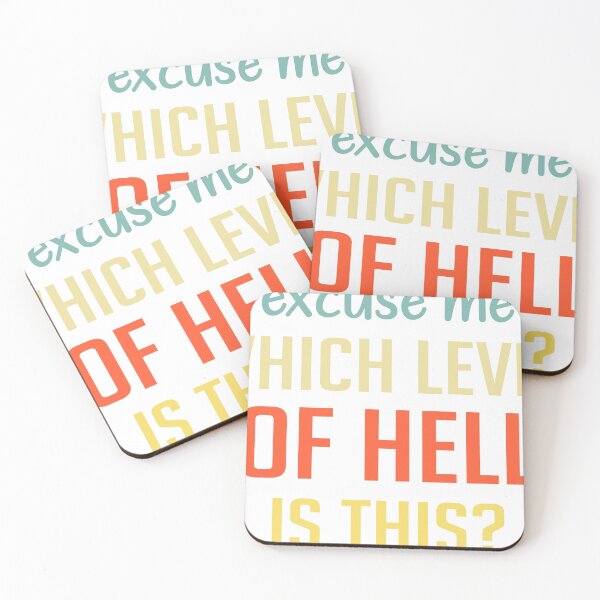 Item preview, Excuse Me Which Level Of Hell Is This designed and sold by Boum04.