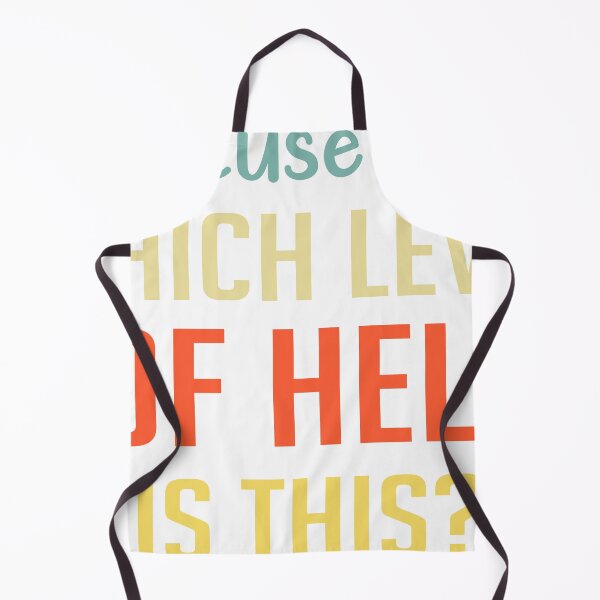 Item preview, Excuse Me Which Level Of Hell Is This designed and sold by Boum04.