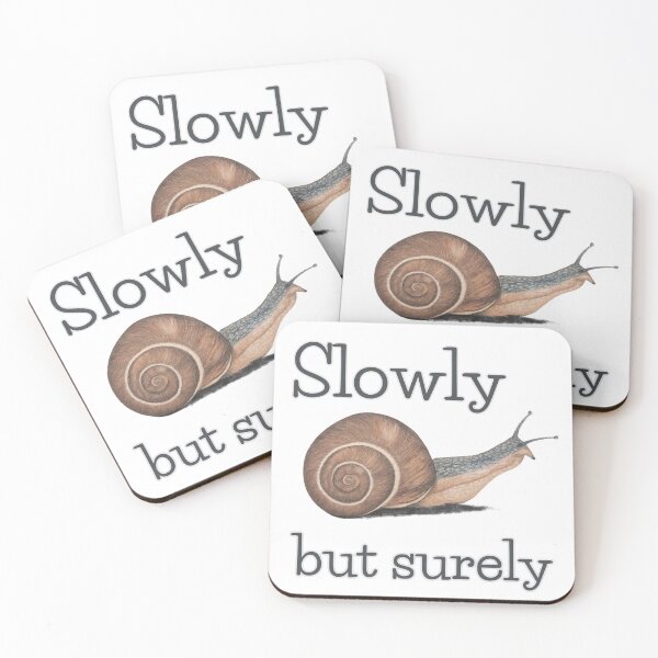 Item preview, Slowly but surely designed and sold by NathBros.
