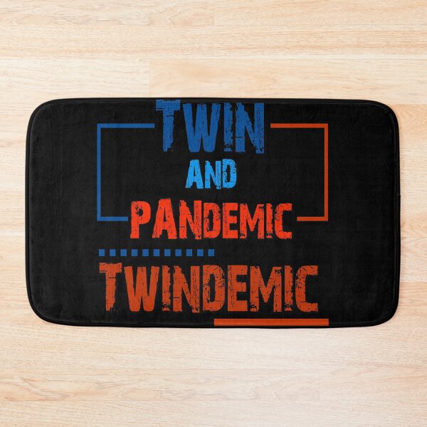 Item preview, Twindemic designed and sold by RhondaVarner.