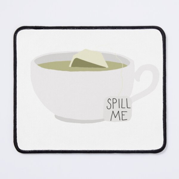Item preview, Spill The Tea designed and sold by sophaesthetic.