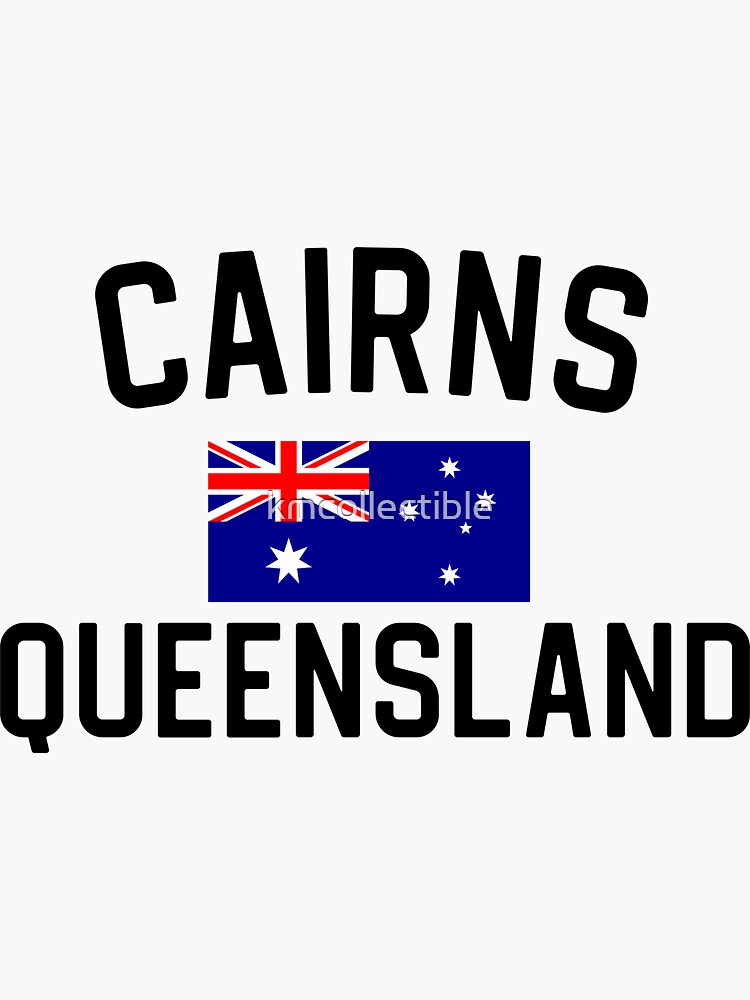 "Cairns Queensland Australia Sticker Cairns Australia Sticker" Sticker for Sale by kmcollectible