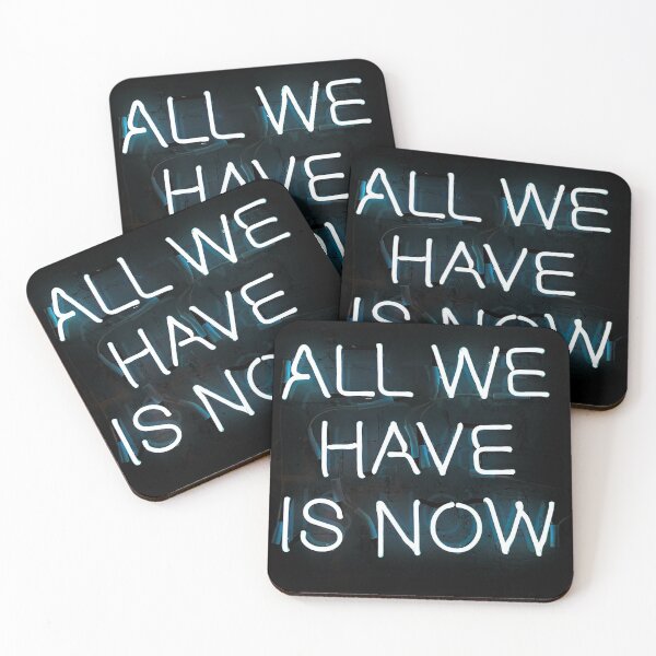 Item preview, All We Have Is Now designed and sold by Moody Brush.