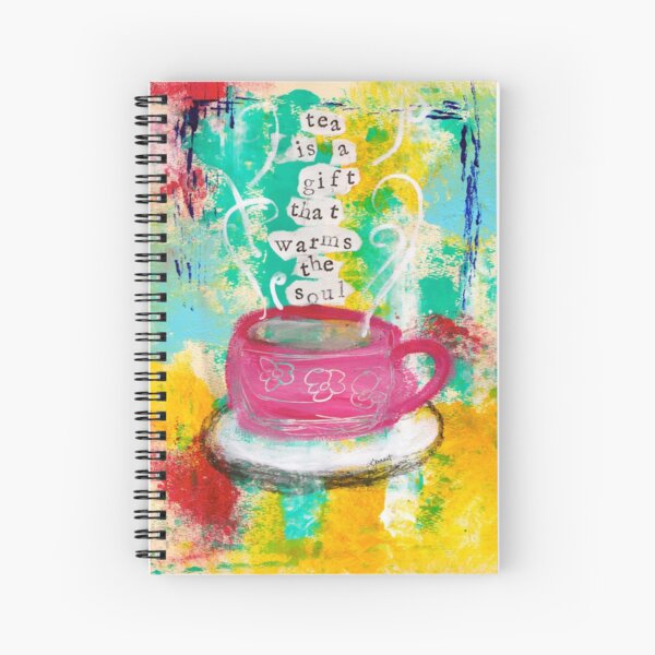 TEA IS A GIFT THAT WARMS THE SOUL Spiral Notebook