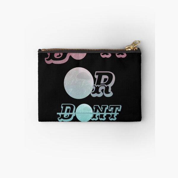 Item preview, Do it. Or don't. It's your choice pt 1 designed and sold by EnterYourSpace.