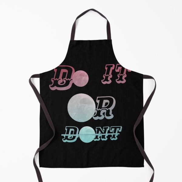 Item preview, Do it. Or don't. It's your choice pt 1 designed and sold by EnterYourSpace.