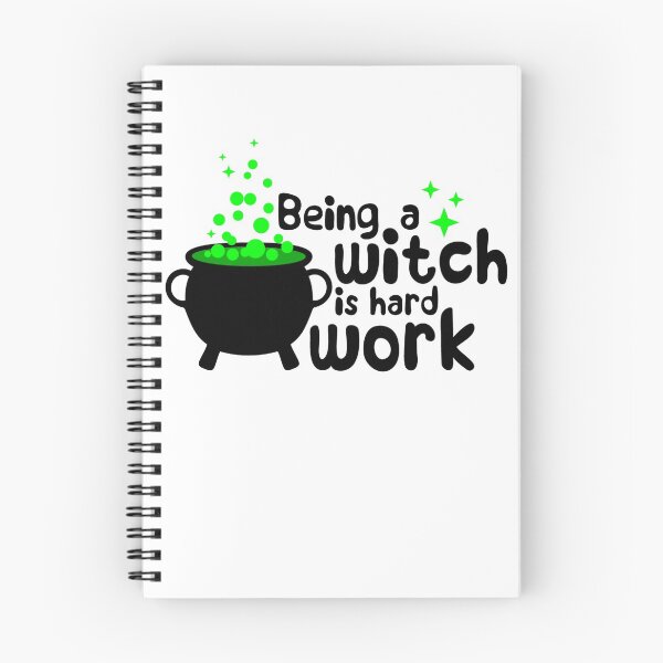 Item preview, Being a witch is hard work- Halloween witch designed and sold by Designs Of all kinds.