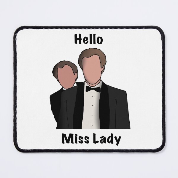 Item preview, Stepbrothers! Hello Miss Lady designed and sold by MJolly86.
