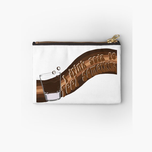 Item preview, I drink soda to feel things // Cola designed and sold by Ducking Nerd.