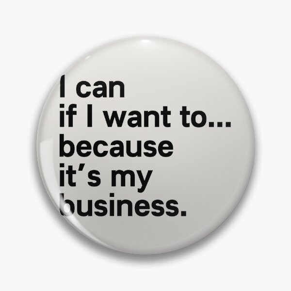 Item preview, I Can If I Want to Because It’s My Business - Tabitha Brown Quote designed and sold by kindxinn.