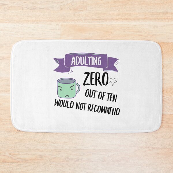 Item preview, Adulting, would not recommend designed and sold by WeirdGirlGFX.