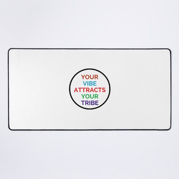 Item preview, YOUR VIBE ATTRACTS YOUR TRIBE designed and sold by Inspirationmotivation.