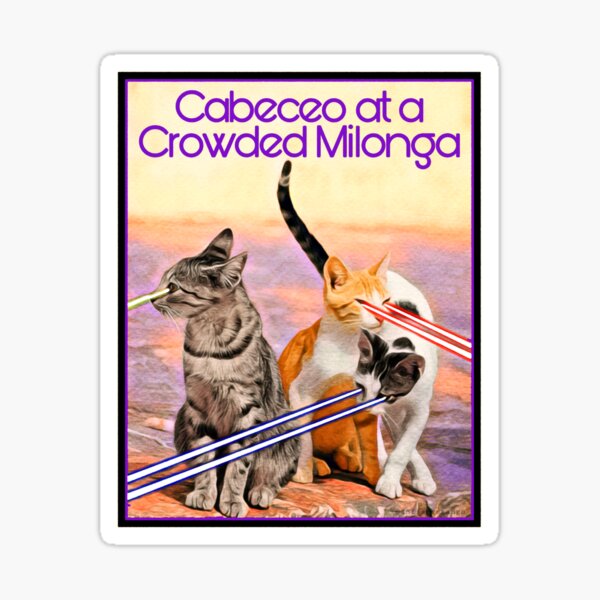 Cats Cabeceo at a Crowded Tango Milonga Sticker