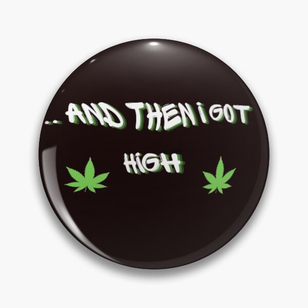 Artikelvorschau, UND DANN HATTE ICH HIGH Cannatees entworfen und verkauft von jmed70.