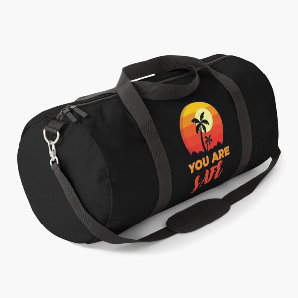 You Are Safe Beach, Positive Affirmation Gift, Positive Message Inspirational Quotes, Inspiring Thoughts Self Love Duffle Bag