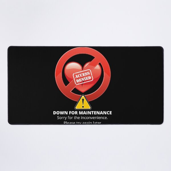Item preview, Heart Down for Maintenance designed and sold by Cosmonauteur.