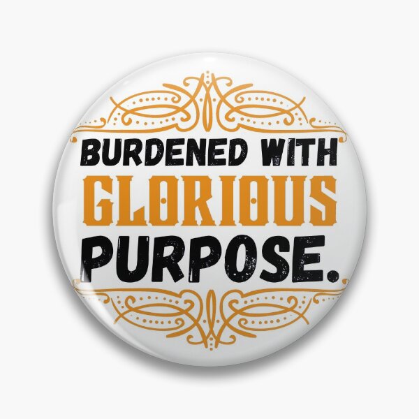 Item preview, Burdened With Glorious Purpose designed and sold by ronaldsonou.