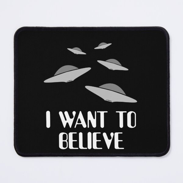 Item preview, I Want to Believe designed and sold by Good-Looking Corpse.